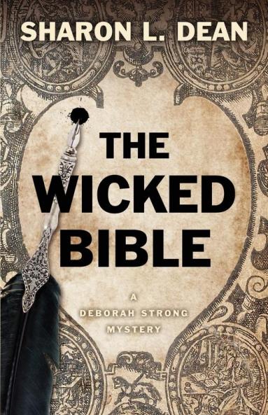 The Wicked Bible: 2 (A Deborah Strong Mystery)