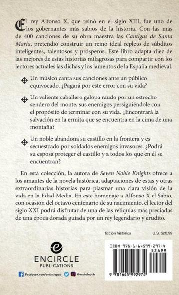 Trovador de Santa María: y otras historias milagrosas de las Cantigas de Santa María en homenaje a Alfonso X el Sabio