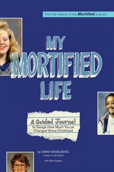 My Mortified Life