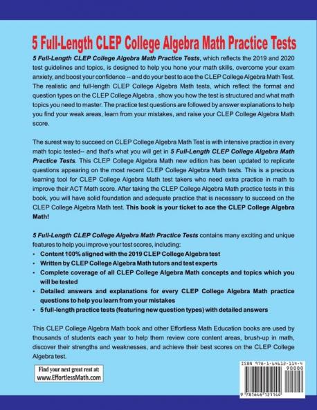 5 Full-Length CLEP College Algebra Practice Tests: The Practice You Need to Ace the CLEP College Algebra Test