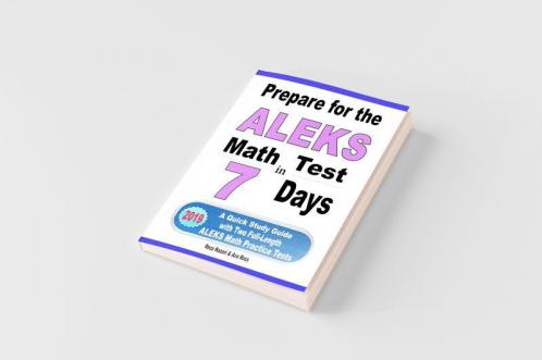 Prepare for the ALEKS Math Test in 7 Days