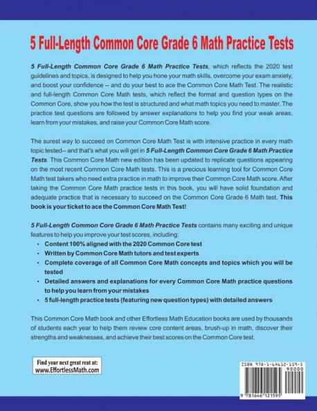 5 Full-Length Common Core Grade 6 Math Practice Tests: The Practice You Need to Ace the Common Core Math Test