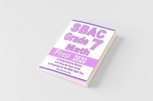 SBAC Grade 7 Math Prep 2020