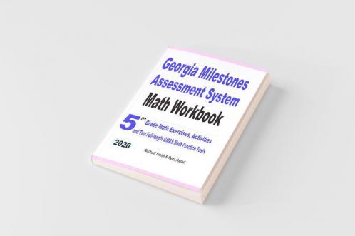 Georgia Milestones Assessment System Math Workbook