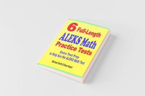 6 Full-Length ALEKS Math Practice Tests