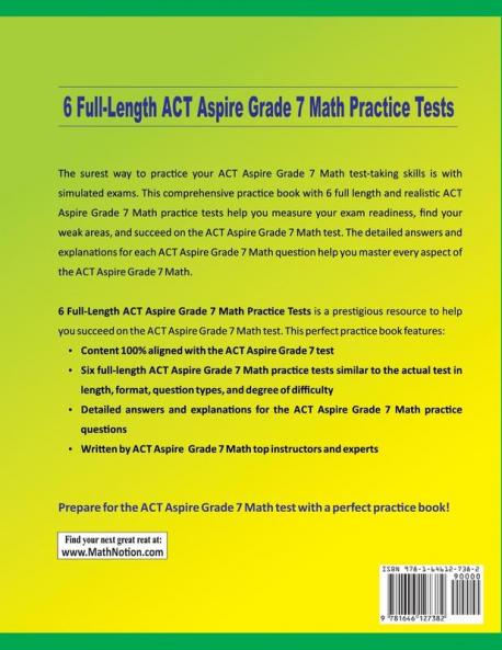6 Full-Length ACT Aspire Grade 7 Math Practice Tests: Extra Test Prep to Help Ace the ACT Aspire Grade 7 Math Test