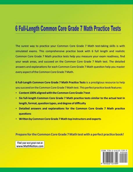 6 Full-Length Common Core Grade 7 Math Practice Tests: Extra Test Prep to Help Ace the Common Core Grade 7 Math Test
