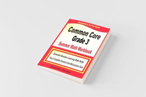 Common Core Grade 3 Summer Math Workbook