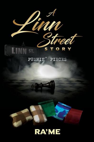 A Linn Street Story: Pushin' Pieces