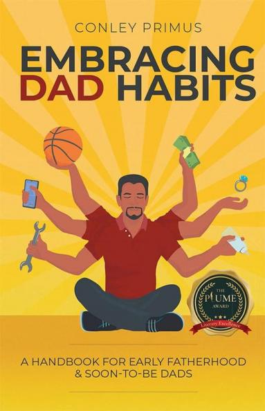 EMBRACING DAD HABITS