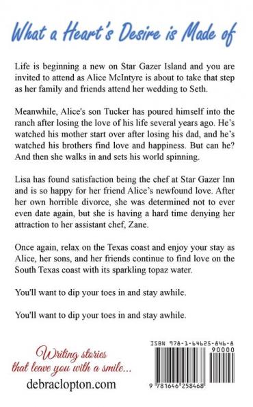 What a Heart's Desire is Made of: 4 (Star Gazer Inn of Corpus Christi Bay)