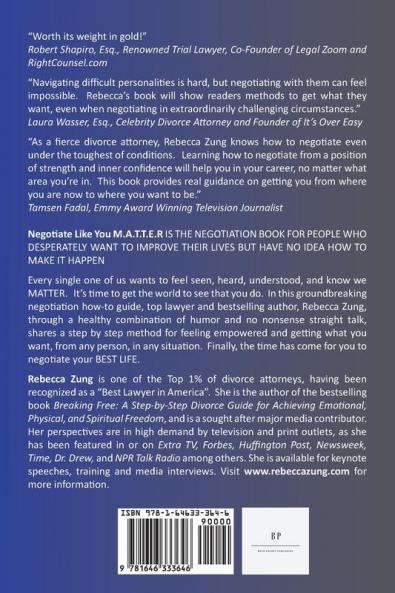 Negotiate Like YOU M.A.T.T.E.R.: The Sure Fire Method to Step Up and Win