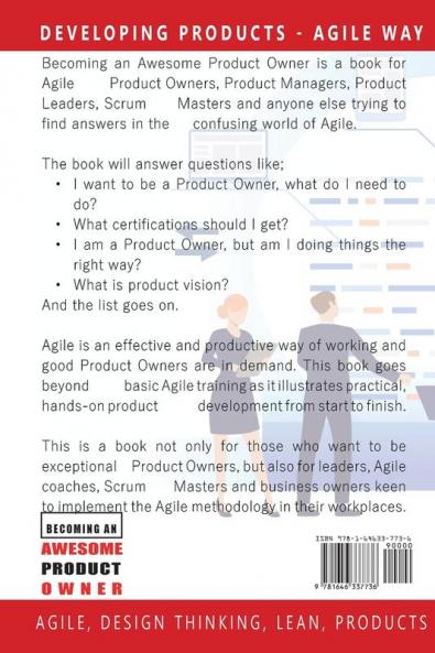 Becoming an Awesome Product Owner: Developing Products in the Agile Way: 1 (Agile Product Development)