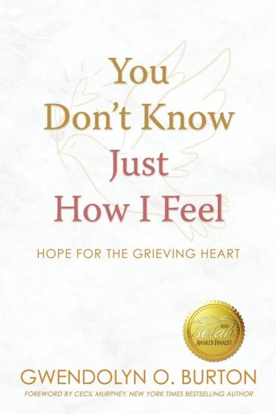 You Don't Know Just How I Feel