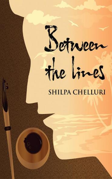 Between the Lines : An Assort of Emotions