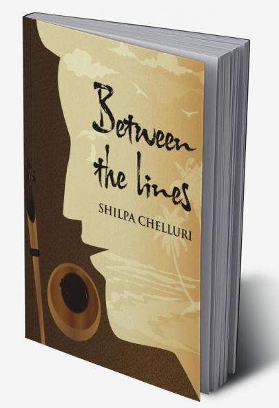 Between the Lines : An Assort of Emotions