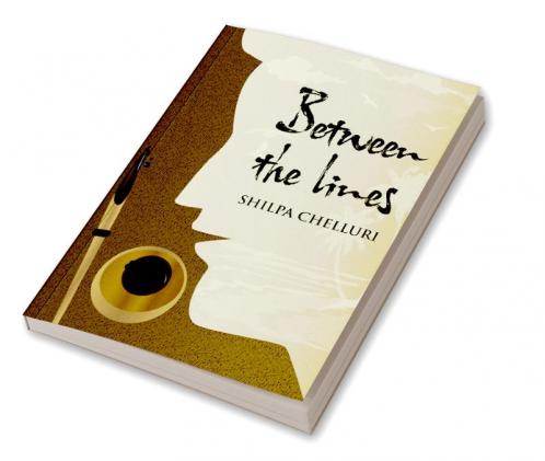 Between the Lines : An Assort of Emotions