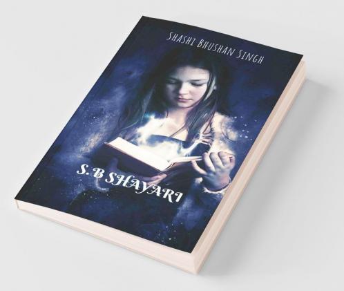 S.B Shayari: Shayari And Poems