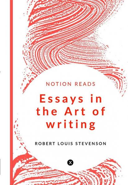 Essays in the Art of writing