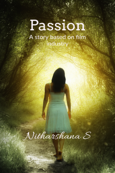 Passion : A story based on film industry