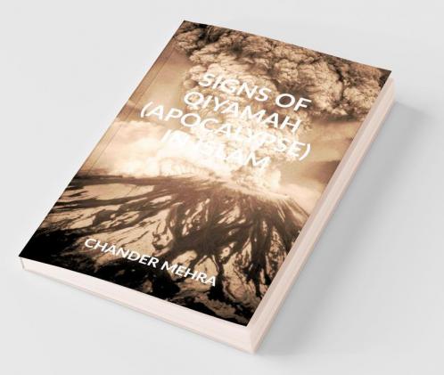 Signs Of Qiyamah (Apocalypse) In Islam