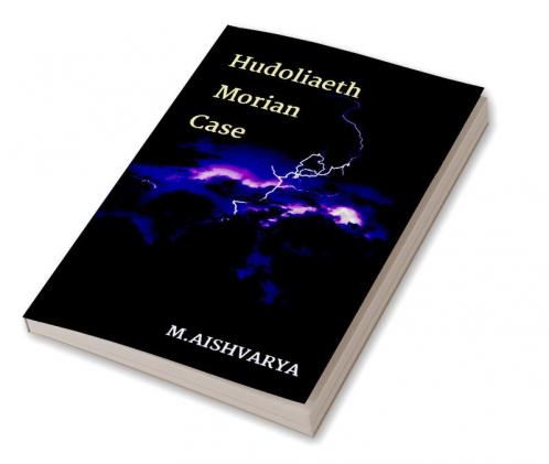 HUDOLIAETH MORIAN CASE