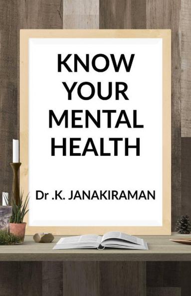 Know Your Mental Health: Psychological Terms And Facts