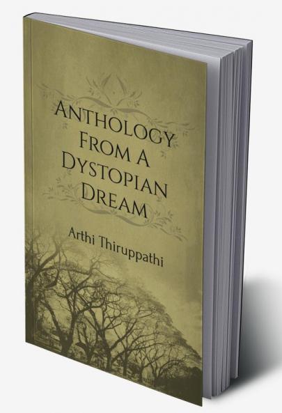 Anthology From A Dystopian Dream