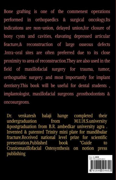 Intraoral Maxillofacial Bone Grafting : Grafts site &amp; surgical Technique