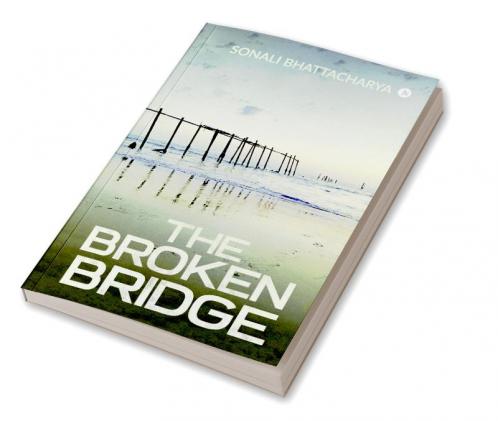 The Broken Bridge
