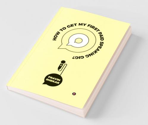How To Get My First Paid Speaking Gig?