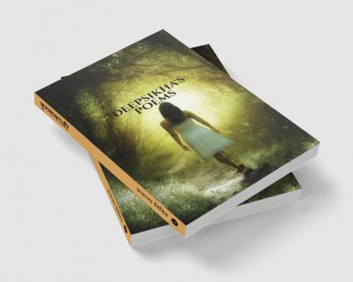 DEEPSIKHA'S POEMS