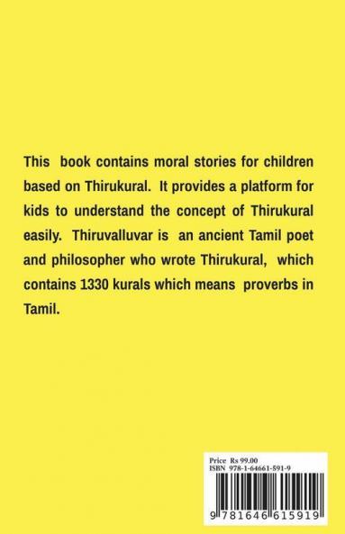 Moral Stories For Children Based On Thirukural: Children'S Book On Moral Values