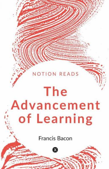 The Advancement Of Learning