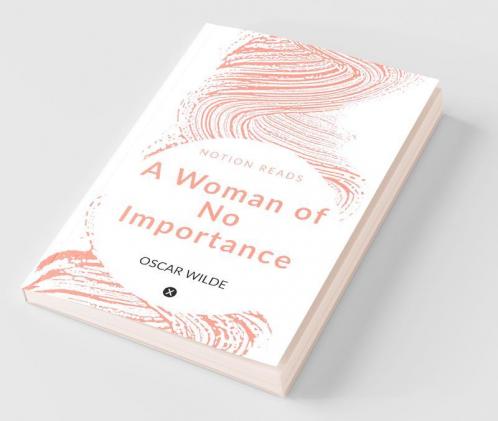 A Woman Of No Importance