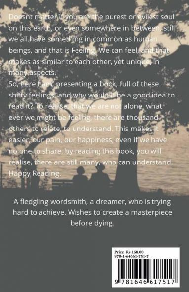 Song of Life : A book about phases feelings and other casual shit of life.
