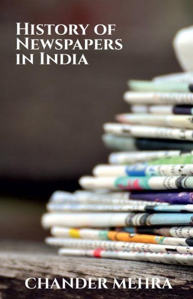 History Of Newspapers In India