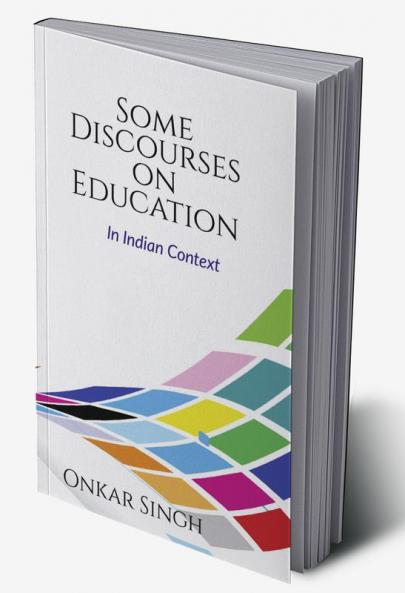 Some Discourses on Education