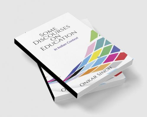 Some Discourses on Education