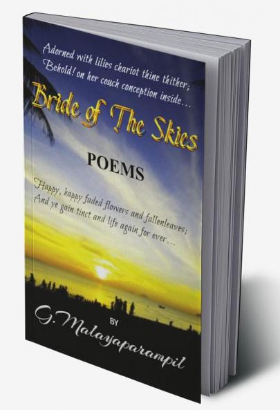 Bride of The Skies : A collection of 10 poems