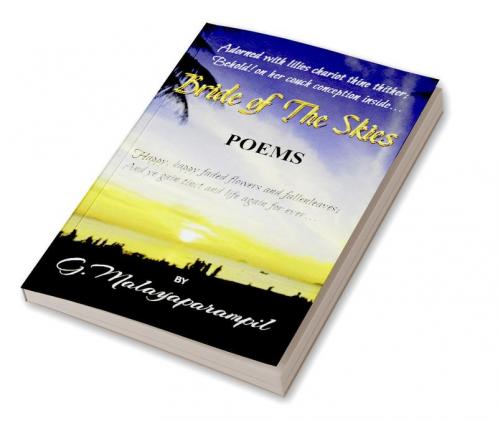 Bride of The Skies : A collection of 10 poems