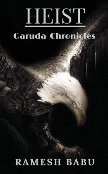 Heist (Garuda Chronicles)