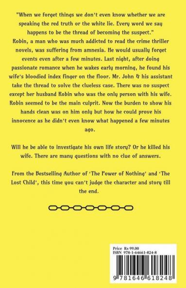 The Man Who Forgets: Dark Thrilling Short Story
