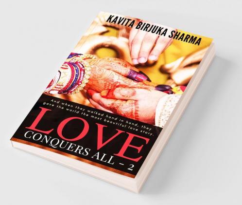 Love Conquers all -2