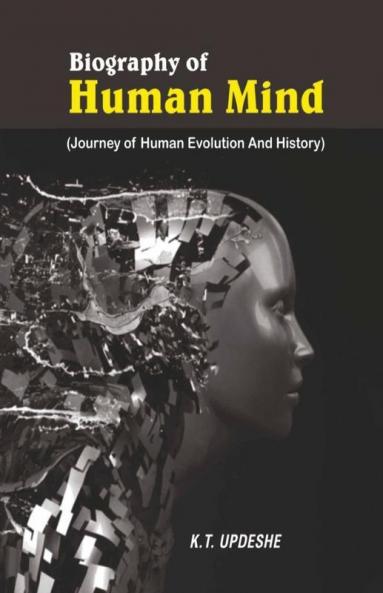 Biography Of Human Mind