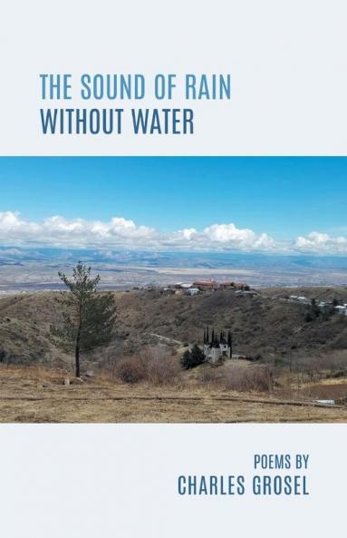 The Sound of Rain Without Water