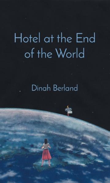 Hotel at the End of the World