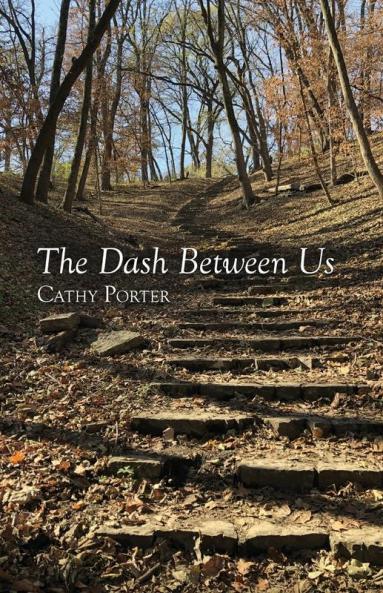 The Dash Between Us