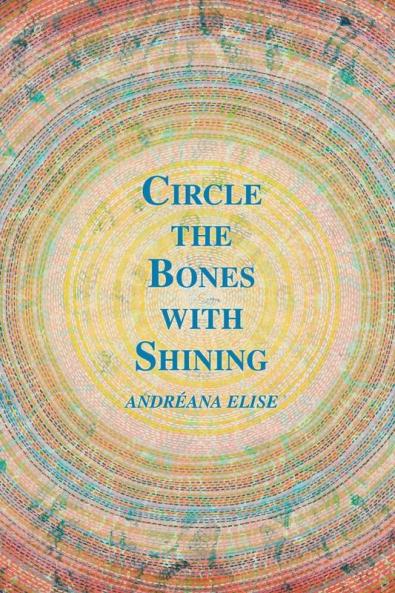 Circle the Bones with Shining