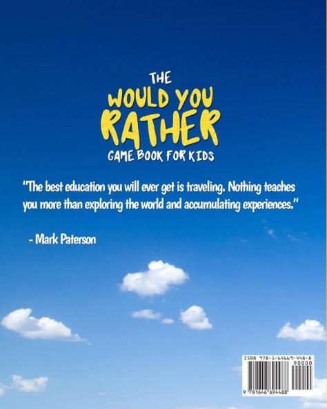 The Would You Rather Game Book for Kids